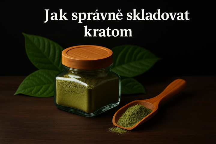 Správné skladování kratomu - 7 zásad